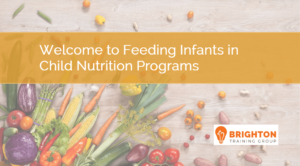Feeding Infants in Child Nutrition Programs (CCADM-583)
